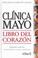 Cover of: Clinica Mayo Libro Del Corazon