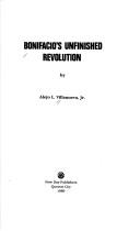Cover of: Bonifacio's unfinished revolution by Alejo L. Villanueva