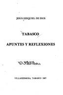 Cover of: Tabasco: apuntes y reflexiones