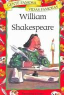 Cover of: William Shakespeare (Gente Famosa Vidas Famosas) by Emma Fischel