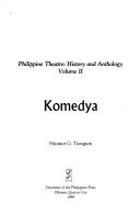 Cover of: Philippine theatre: History and anthology