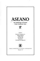 Cover of: ASEANO: An anthology of poems from Southeast Asia (ASEANO series)