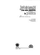 Cover of: José Luis Lamadrid, una sola pasión by Luz Lajous, Fernando Franco, coordinadores.