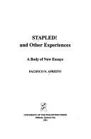 Cover of: Stapled!: And Other Experiences  by Pacifico N. Aprieto