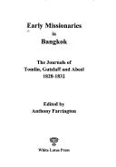 Early missionaries in Bangkok by J. Tomlin