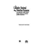 Cover of: La Comisión Nacional de los Derechos Humanos by Francisco Javier Acuña Llamas