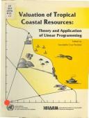 Valuation of tropical coastal resources by Annabelle Cruz-Trinidad