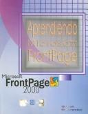 Cover of: Aprendiendo Microsoft Frontpage 2000 / Learning Microsoft Frontpage 2000 by Jose Emmanuel Ulibarri Millan