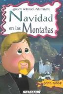 Cover of: Navidad en las Montanas / Christmas in the Mountains by Ignacio Manuel Altamirano