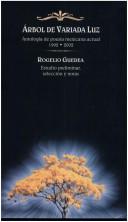 Cover of: Arbol de Variada Luz by Rogelio Guedea, Rogelio Guedea