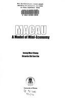 Cover of: Macau: A model of mini-economy