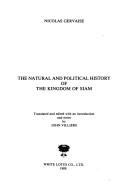 Cover of: The natural and political history of the Kingdom of Siam by Nicolas Gervaise