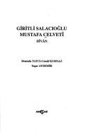 Cover of: Giritli Salacıoğlu Mustafa Celvetı̂ by Salacıoğlu Mustafa Celvetı̂