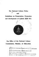 Cover of: The National culture policy and guidelines on preservation, promotion, and development of culture 2529 B.E