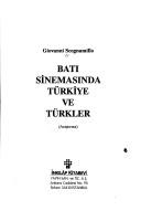 Cover of: Bati sinemasinda Turkiye ve Turkler by Giovanni Scognamillo