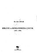 Cover of: Hikâye ve romanımızda çocuk, 1872-1950