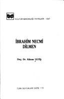 Cover of: İbrahim Necmi Dilmen