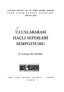 Uluslararası Haçlı Seferleri Sempozyumu by Uluslararası Haçlı Seferleri Sempozyumu (1997 İstanbul, Turkey)