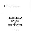 Cover of: Cem Sultan by Cem Prince, son of Mehmed II, Sultan of the Turks