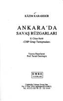 Cover of: Ankara'da savaş rüzgarları by Kâzım Karabekir
