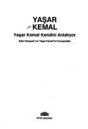 Cover of: Yasar Kemal kendini anlatiyor: Alain Bosquet'nin Yasar Kemal'le konusmalari