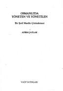 Cover of: Osmanli'da yoneten ve yonetilen: Bir Serif Mardin cozumlemesi (Toplum dizisi)