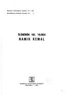 Cover of: Ölümünün 100. yılında Namık Kemal. by 