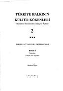 Cover of: Türkiye halkının kültür kökenleri: teknikleri, müesseseleri, inanç ve âdetleri