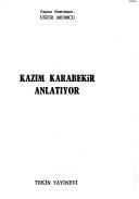 Cover of: Kazım Karabekir anlatıyor