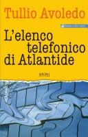 Cover of: L'Elenco Telefonico Di Atlantide by Tullio Avoledo, Tullio Avoledo