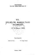 VII. Dilbilim Kurultayı bildirileri by Dilbilim Kurultayı (7th 1993 Ankara, Turkey)