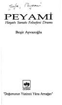 Cover of: Peyami: Hayati, sanati, felsefesi, drami (Kultur serisi)