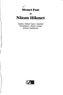 Cover of: Nazim Hikmet: Yasami, ruhsal yapisi, davalari, tartismalari, dunya gorusu, siirinin gelismeleri