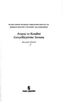 Cover of: Peyami Safa'nın "Matmazel Noraliya'nın Koltuğu" ile Hermann Hesse'nin "Step Kurdu" adlı eserlerinde arayış ve kendini gerçekleştirme sorunu