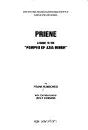 Cover of: Priene: a guide to the "Pompeii of Asia Minor"