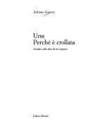 Cover of: URSS: perché è crollata, analisi sulla fine di un impero