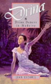 Cover of: Drina Dances in Madeira by Jean Estoril