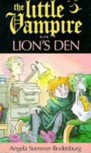 Cover of: Little Vampire in the Lion's Den by Angela Sommer-Bodenburg