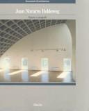 Cover of: Juan Navarro Baldeweg: Opere E Progetti (Documenti di architettura)