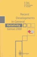 Cover of: Recent developments in general relativity, Genoa 2000