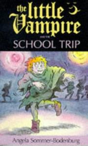 Cover of: The Little Vampire and the School Trip