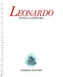 Cover of: Leonardo: Tutta la pittura (La Scheda d'arte)