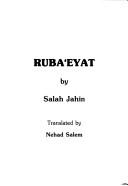 Rubaʻeyat by Ṣalāḥ Chahīn