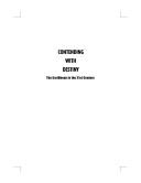 Contending with destiny by Denis Benn, Kenneth Hall