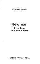 Cover of: Newman: Il problema della conoscenza (Interpretazioni)