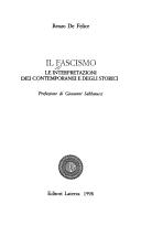 Cover of: Il Fascismo: Le interpretazioni dei contemporanei e degli storici (Storia e societa)