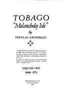 Cover of: Tobago, "melancholy isle" by Archibald, Douglas