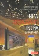 Cover of: New restaurants in USA & East Asia by Vercelloni, Matteo