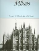 Cover of: Milano: Immagini Del XIX Secolo Dagli Archivi Alinari (Poster Books)