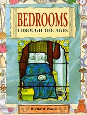Cover of: Bedrooms Through the Ages (Rooms Through the Ages)
